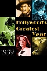 Poster de la película 1939: Hollywood's Greatest Year