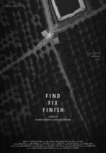 Poster de la película Find Fix Finish