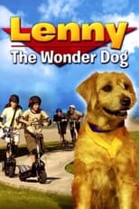 Poster de la película Lenny The Wonder Dog