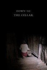 Poster de la película Down to the Cellar