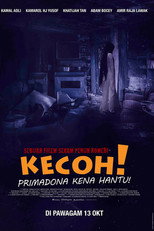 Poster de la película Kecoh! Primadona Kena Hantu!