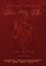 Poster de la película Hear My Plea