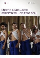 Poster de la película Unsere Jungs - Auch Strippen will gelernt sein