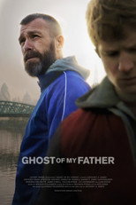 Poster de la película Ghost of My Father