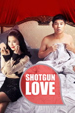 Poster de la película Shotgun Love