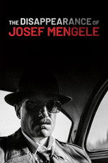 Poster de la película The Disappearance of Josef Mengele