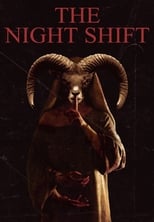 Poster de la película The Night Shift