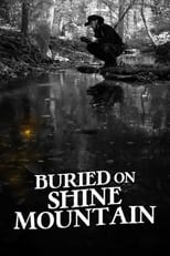 Poster de la película Buried on Shine Mountain