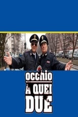 Poster de la película Occhio a quei due