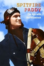 Poster de la película Spitfire Paddy: The Ace with the Shamrock