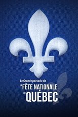 Poster de la película Le Grand spectacle de la Fête nationale du Québec 2021