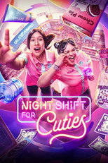 Poster de la serie Night Shift for Cuties