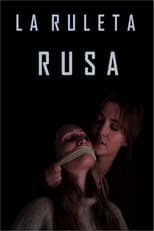Poster de la película La Ruleta Rusa
