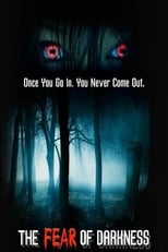 Poster de la película The Fear of Darkness