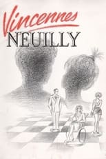 Poster de la película Vincennes Neuilly