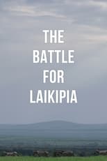 Poster de la película The Battle for Laikipia