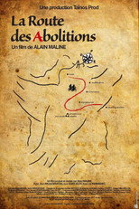 Poster de la película La Route des abolitions