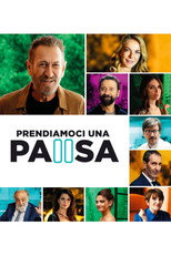 Poster de la película Prendiamoci una pausa