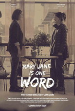 Poster de la película Maryjane Is One Word