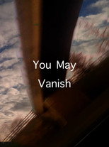 Poster de la película You May Vanish