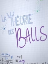 Poster de la serie La Théorie Des Balls