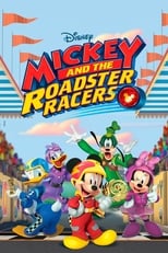 Poster de la serie Mickey and the Roadster Racers