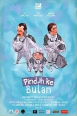 Poster de la película Pindah Ke Bulan