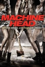 Poster de la película Machine Head