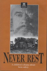 Poster de la película Never Rest: A Drama About Farm Safety for Children