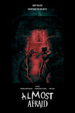 Poster de la película Almost Afraid