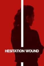 Poster de la película Hesitation Wound