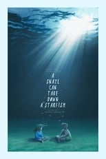 Poster de la película A Snail Can Take Down a Starfish