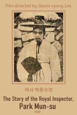 Poster de la película The Story of the Royal Inspector, Park Mun-su