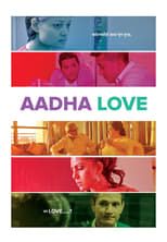 Poster de la película Aadha Love