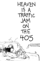Poster de la película Heaven is a Traffic Jam on the 405