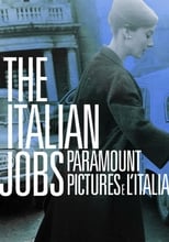 Poster de la película The Italian Jobs - Paramount Pictures e l'Italia