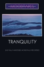 Poster de la película Moodtapes - Tranquility