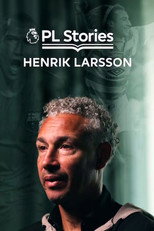 Poster de la película PL Stories: Henrik Larsson