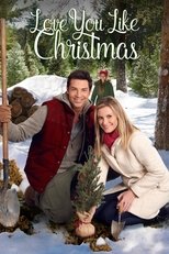 Poster de la película Love You Like Christmas