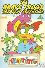 Poster de la película Brave Frog's Greatest Adventure