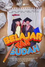 Poster de la película Belajar Tak Sudah
