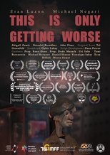Poster de la película This is Only Getting Worse