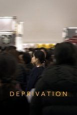 Poster de la película Deprivation