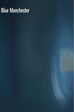 Poster de la película Blue Manchester