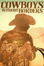 Poster de la película Cowboys Without Borders