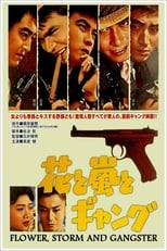 Poster de la película Flower, Storm and Gangster