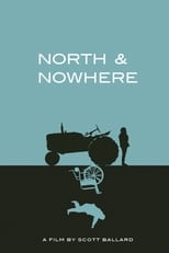 Poster de la película North & Nowhere