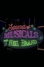 Poster de la serie Sound of Musicals with Neil Brand