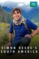Poster de la serie Simon Reeve's South America