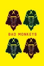 Poster de la película Bad Monkeys